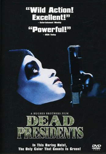 Dead Presidents